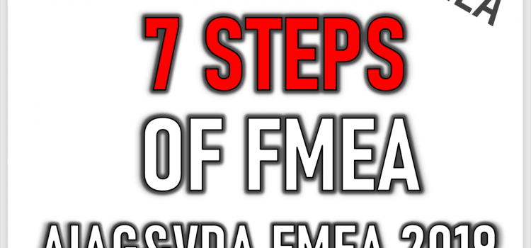 D-FMEA according 7 Steps of AIAG&VDA FMEA Handbook 2019